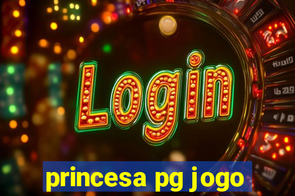 princesa pg jogo